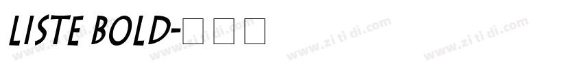 Liste Bold字体转换